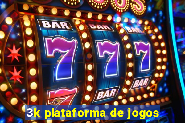 3k plataforma de jogos